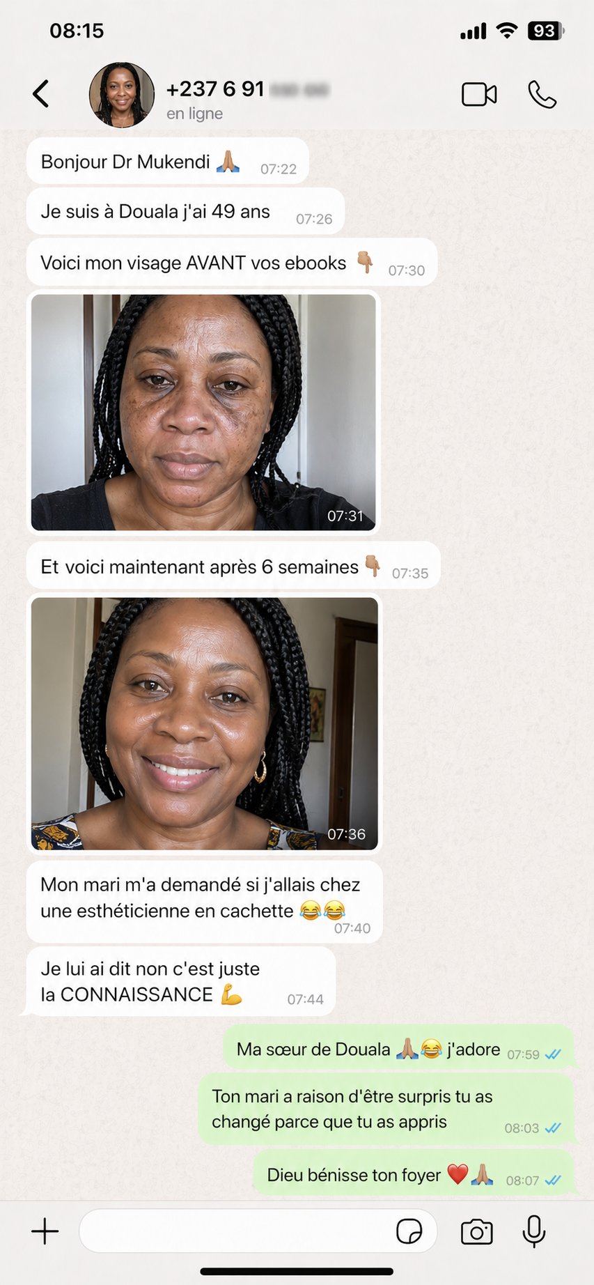 Message WhatsApp cliente de Douala — 6 semaines avant/après